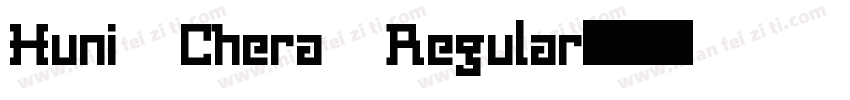 Huni Chera Regular字体转换
